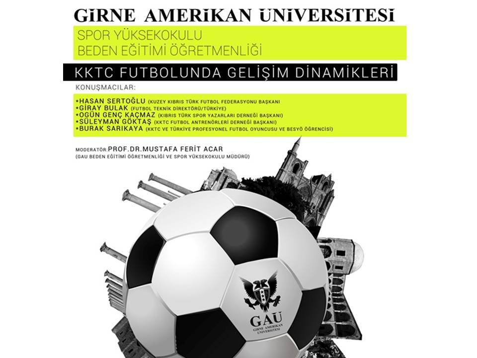 GAÜ BESYO tarafından "KKTC Futbolunda Gelişim Dinamikleri" adlı panel